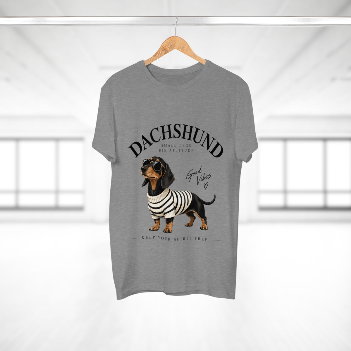 Dachshund T-Shirt - "Small Legs, Big Attitude" Graphic Tee (Good Vibes)