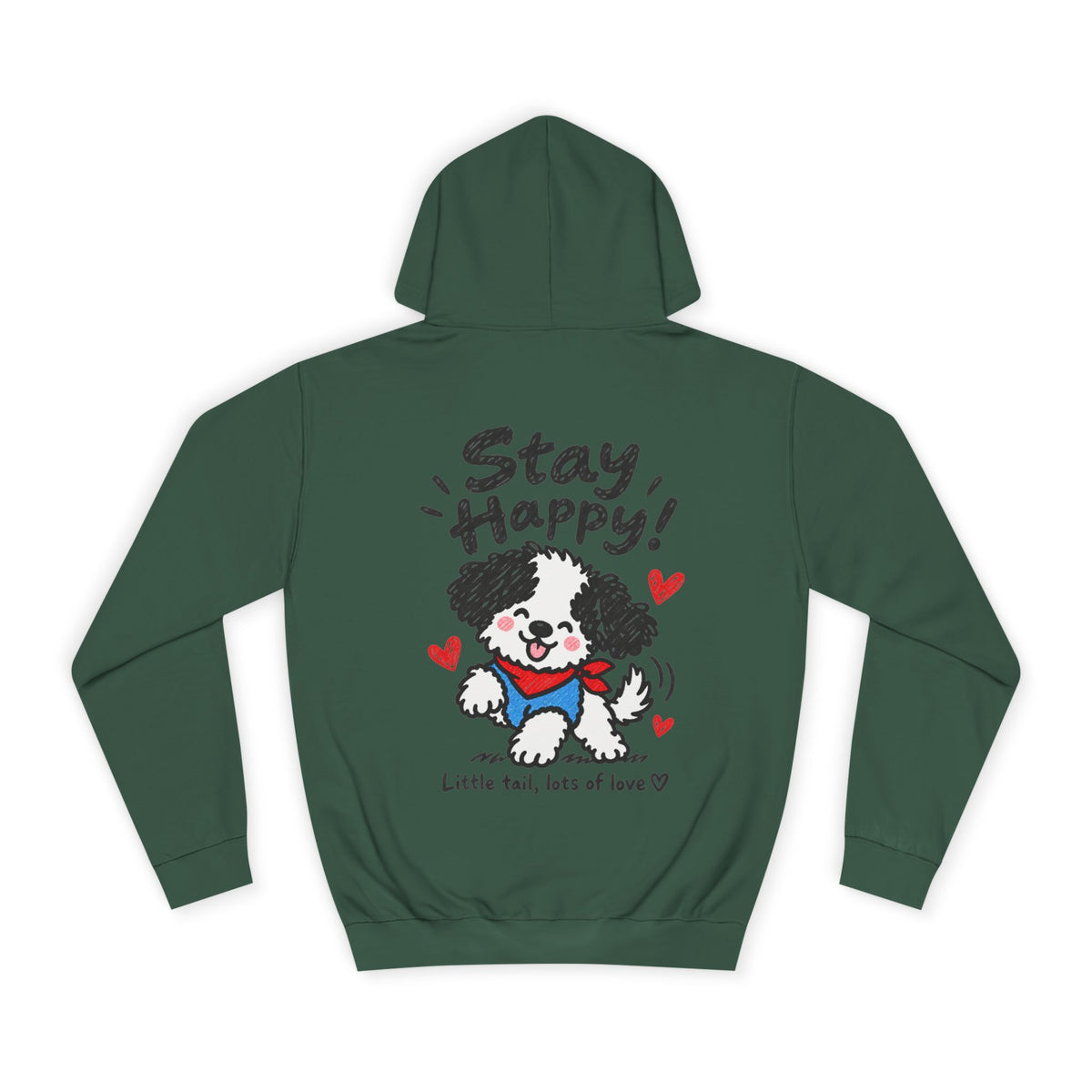 Paw-sitive Puppy Hoodie – "Stay Happy" Cute Dog Graphic Hoodie