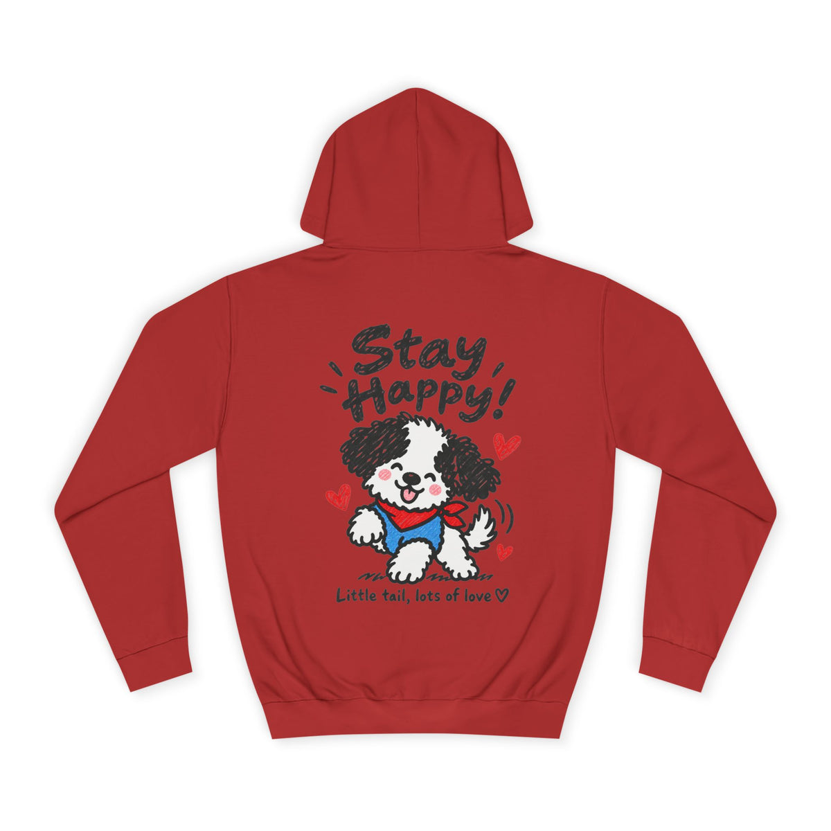 Paw-sitive Puppy Hoodie – "Stay Happy" Cute Dog Graphic Hoodie