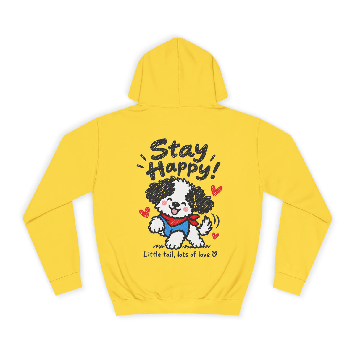 Paw-sitive Puppy Hoodie – "Stay Happy" Cute Dog Graphic Hoodie