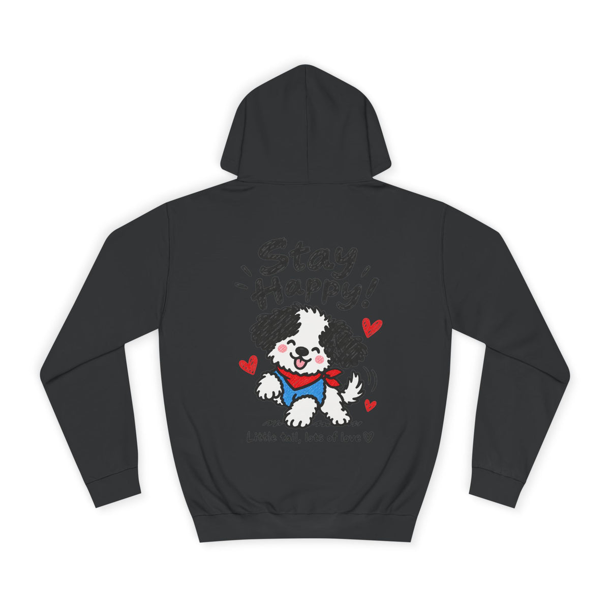 Paw-sitive Puppy Hoodie – "Stay Happy" Cute Dog Graphic Hoodie